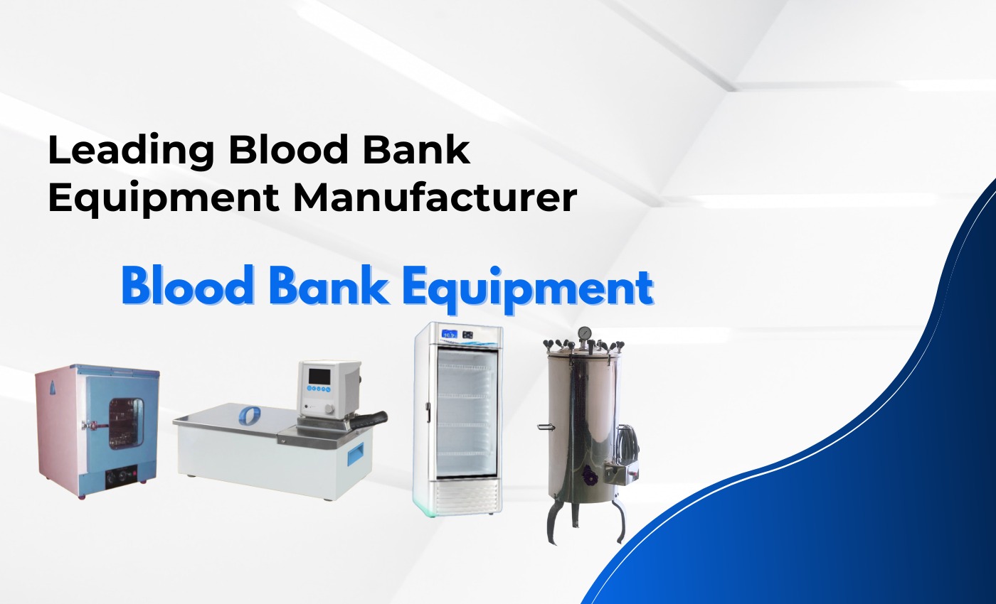 Blood Bank Equipment